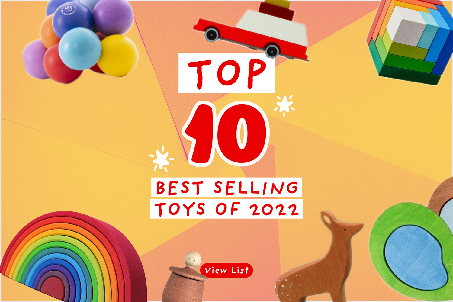 Top Ten Best Selling Toys of 2022! Wood Wood Toys